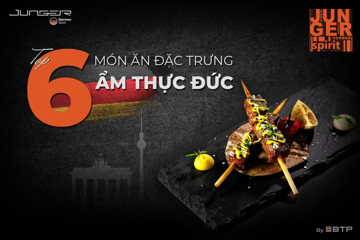 TOP 6 MÓN ĂN ĐẶC TRƯNG ẨM THỰC ĐỨC