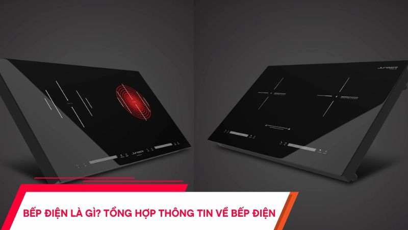 Bếp điện và bếp từ khác gì nhau? Nên mua loại nào