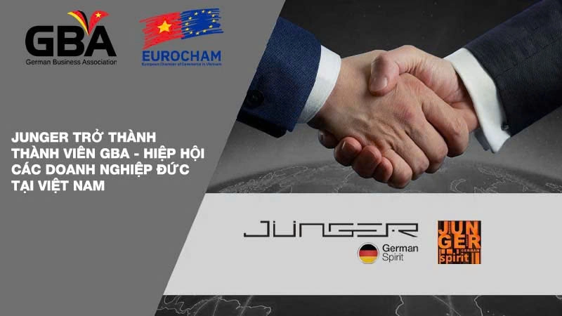 Junger hợp tác với GBA, kết nối doanh nghiệp Đức tại Việt Nam