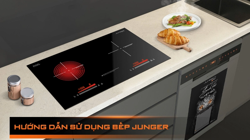 Hướng dẫn sử dụng & lắp đặt bếp Junger [CHI TIẾT]