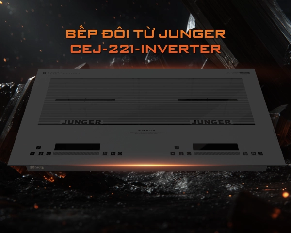 Bếp từ đôi Junger CEJ-221-INVERTER